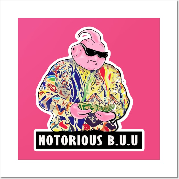 Notorious B.U.U Wall Art by H.M.I Designz